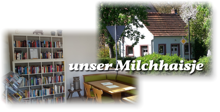 unser Milchhaisje